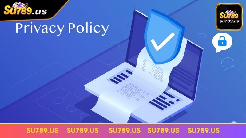 Chính sách bảo mật về thông tin được thu thập Chính sách bảo mật về thông tin được thu thập